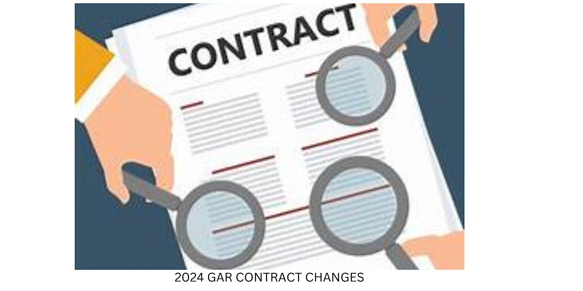 VIRTUAL 2024 GAR Contract Changes GREC 77054 Real Estate Academy